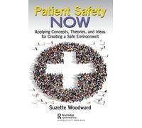 Ralph R.B. Von Frese Patient Safety Now (Tascabile)