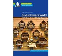 Ralph-Raymond B Südschwarzwald Reiseführer Michael Müller Verlag: mi (Tascabile)