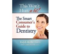 Ralph Reilly Charles Martin This Won't Hurt A Bit - Dentistry (Tascabile)
