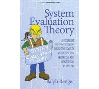 Ralph Renger System Evaluation Theory (Tascabile) Evaluation and Society
