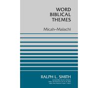 Ralph Smith Micah-Malachi (Tascabile) Word Biblical Themes