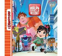 Ralph Spacca Internet. Ediz. a colori