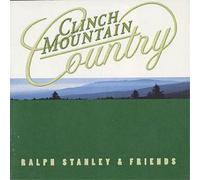 Ralph Stanley & Friends Clinch Mountain Country (CD) Album