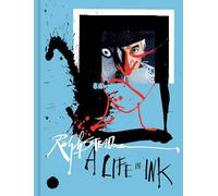 Ralph Steadman: A Life in Ink