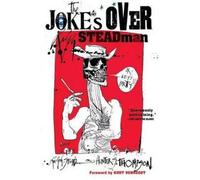 Ralph Steadman The Joke's Over (Tascabile)