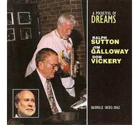 Ralph Sutton/Jim Galloway/Don Vickery A Pocketful of Dreams (CD) Album