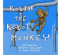 Ralph the Robot Monkey