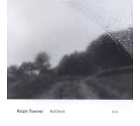 Ralph Towner - Anthem
