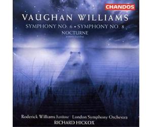 Ralph Vaughan Willi Symphonies Nos. 6 and 8, Nocturne (Hickox, Lso, Willia (CD)