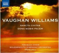 Ralph Vaughan Willia Ralph Vaughan Williams: Sancta Civitas/Dona Nobis Pac (CD)