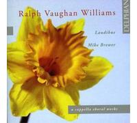 Ralph Vaughan Williams A Cappella Choral Works (Brewer, Laudibus) Album