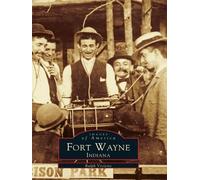 Ralph Violette Fort Wayne, Indiana (Tascabile) Images of America