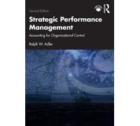 Ralph W. Adler Strategic Performance Management (Tascabile)