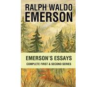Ralph Waldo Eme Emersons Essays Complete First and Second Se (Copertina rigida)