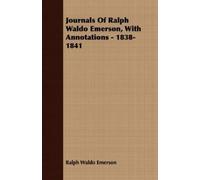 Ralph Waldo Eme Journals Of Ralph Waldo Emerson, With Annotations - (Tascabile)