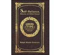 Ralph Waldo Eme Large Print - Self-Reliance, Nature, and Othe (Copertina rigida)