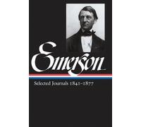 Ralph Waldo Eme Ralph Waldo Emerson: Selected Journals Vol. 2 (Copertina rigida)