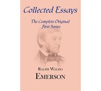 Ralph Waldo Emerson Collected Essays (Tascabile)