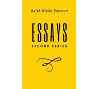 Ralph Waldo Emerson Essays (Copertina rigida)