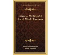Ralph Waldo Emerson Essential Writings Of Ralph Waldo Emerson (Copertina rigida)