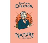 Ralph Waldo Emerson Nature and Other Essays (Copertina rigida)