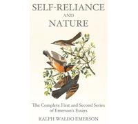 Ralph Waldo Emerson Self-Reliance and Nature (Copertina rigida)