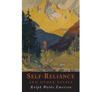 Ralph Waldo Emerson Self-Reliance and Other Essays (Copertina rigida)