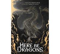 Ralph Whitlock Here Be Dragons (Copertina rigida)