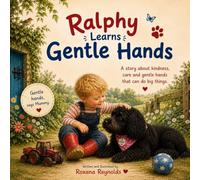 Ralphy’s Gentle Hands