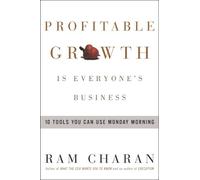 Ram Charan Profitable Growth Is Everyone's Business (Copertina rigida)