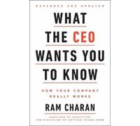 Ram Charan What the CEO Wants You To Know, Expanded and Updat (Copertina rigida)