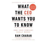 Ram Charan What the CEO Wants You to Know (Tascabile)