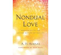 Ram Dass A.H. Almaas Nondual Love (Tascabile)