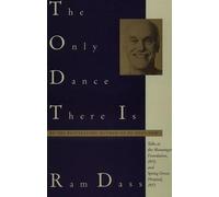 Ram Dass Only Dance There Is (Tascabile)