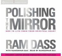 Ram Dass Polishing the Mirror (CD)