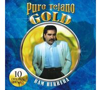 Ram Herrera - Puro Tejano Gold