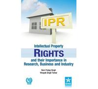 Ram Pratap Sing Intellectual Property Rights and Their Import (Copertina rigida)