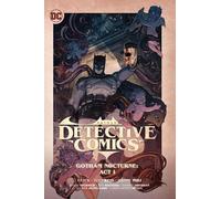 Batman: Detective Comics Vol. 2: Gotham Nocturne: ACT I by V., Ram
