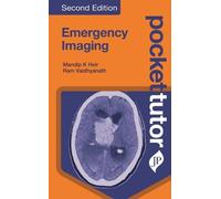 Ram Vaidhyanath Mandip K. Heir Pocket Tutor Emergency Imaging (Tascabile)