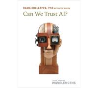 Rama Chellappa Can We Trust AI? (Tascabile) Johns Hopkins Wavelengths
