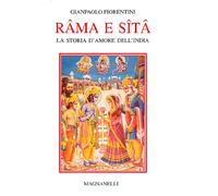 Râma e Sîtâ. La storia d'amore dell'India