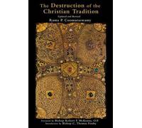 Rama P. Coomaraswamy The Destruction of the Christian Tradition (Tascabile)