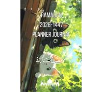 Ramadan 2026-1447 Journal 6 x 9 in (Pocket Size): A Daily Islamic Planner for Fasting, Prayers, Duas & Spiritual Growth