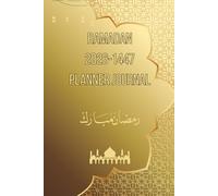 Ramadan 2026-1447 Journal 6 x 9 in (Pocket Size): A Daily Islamic Planner for Fasting, Prayers, Duas & Spiritual Growth