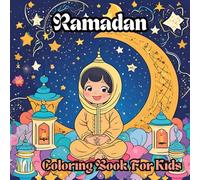 Ramadan:Coloring Book For Kids