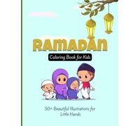 Ramadan Coloring Book for Kids: 50+ Beautiful Islamic Illustrations of Mosques, Lanterns, and Moon for Toddlers and Children
