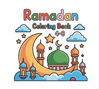 Ramadan Coloring Book for Kids Ages 4-8: Fun, Easy & Halal Islamic Coloring Pages for Ramadan