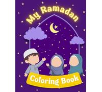 Ramadan Coloring Book for Kids | Islamic Activity Pages: Age: 4-7