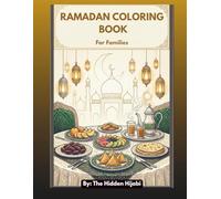 RAMADAN COLORING BOOK: Hunger Relief