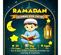 Ramadan Colouring Book For Kids: Ages 4-8